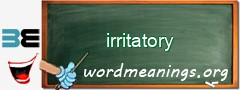 WordMeaning blackboard for irritatory
